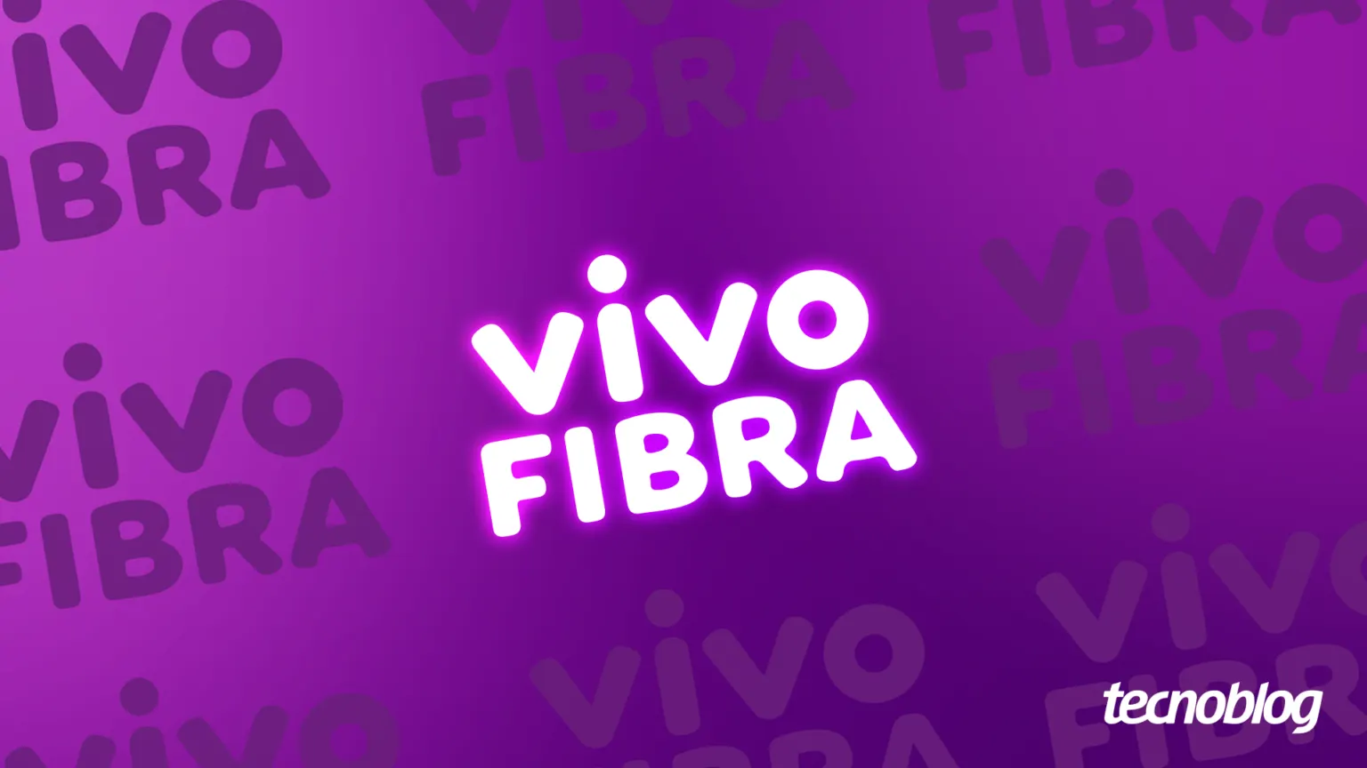 Vivo lança Fibra Lite, com assinatura anual e pagamento no cartão