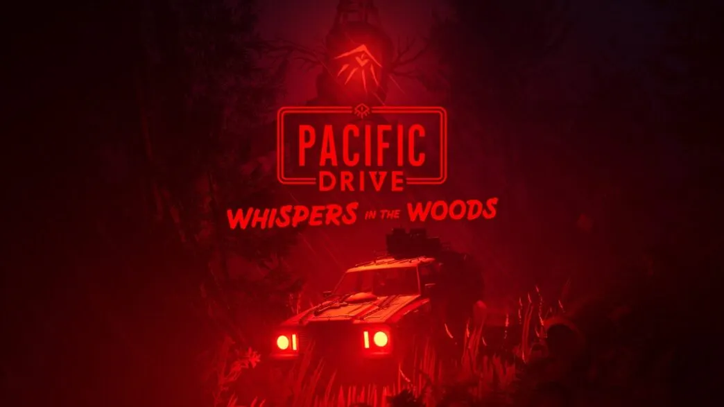 Whispers in the Woods é a nova DLC de Pacific Drive que chega em 2025
